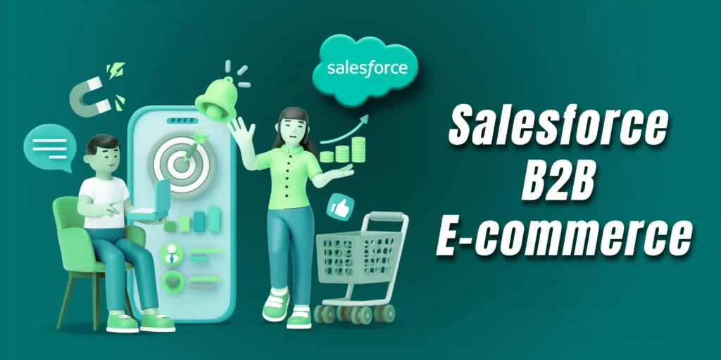 Salesforce B2B commerce