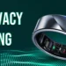 Feature Image - Privacy Ring