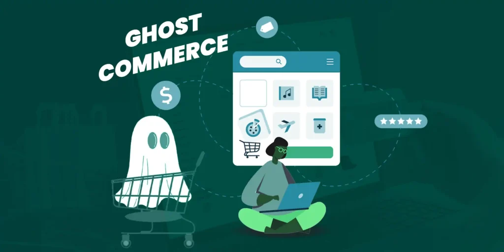 Feature-Image-of-Ghost Commerce